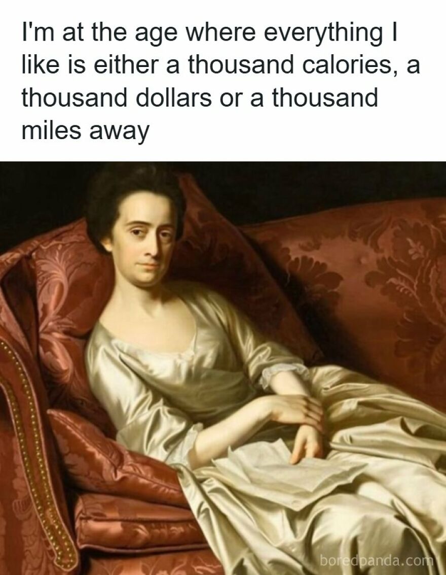 Classic art painting meme about getting older, perfect for accurate relatable memes.