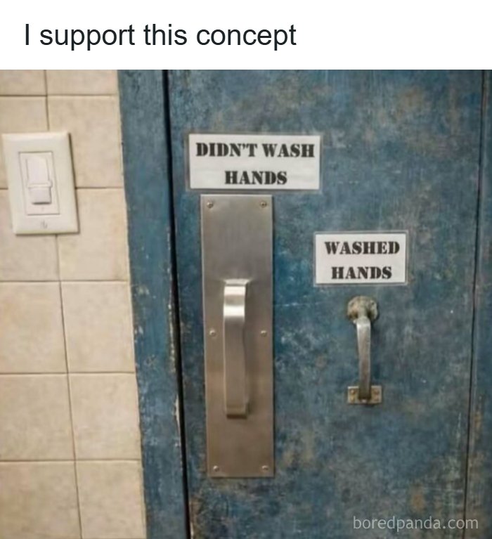 Funny meme about restroom door handles labeled for washed and unwashed hands, appealing to a unique sense of humor.