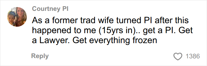 Comment from a former tradwife turned PI offering advice on legal action. Comment from a former tradwife turned PI offering advice on legal action.