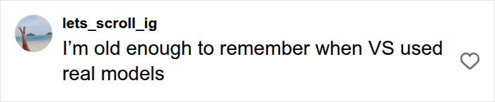 Comment criticizing Kylie Jenner's Victoria's Secret appearance and nostalgia for real models Comment criticizing Kylie Jenner's Victoria's Secret appearance and nostalgia for real models