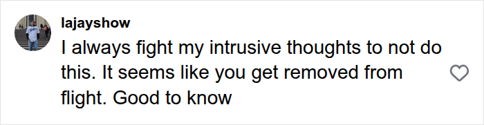 User comment on influencer Hugh Lovett plane safety demo joke mentioning fighting intrusive thoughts.
