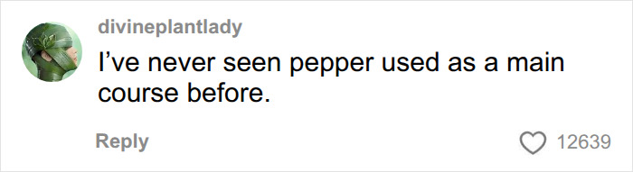 Comment about pepper as main course in lunch Comment about pepper as main course in lunch