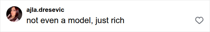 Comment saying Kylie Jenner is not a model, just rich Comment saying Kylie Jenner is not a model, just rich