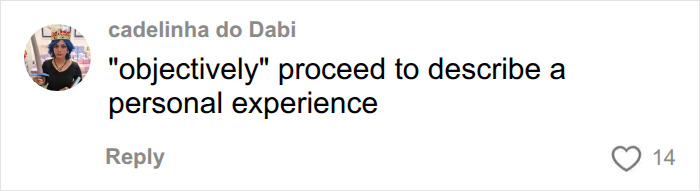 Online comment criticizing an expat New Yorker for describing a personal experience as an objective fact. Online comment criticizing an expat New Yorker for describing a personal experience as an objective fact.