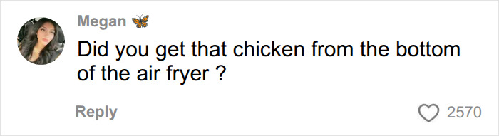 Comment questioning chicken from air fryer for lunch Comment questioning chicken from air fryer for lunch