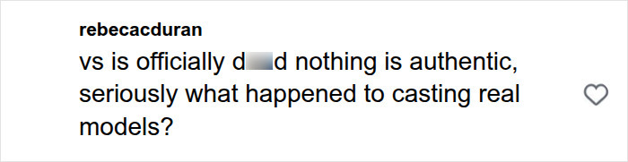 Comment criticizing Victoria's Secret for not casting real models Comment criticizing Victoria's Secret for not casting real models