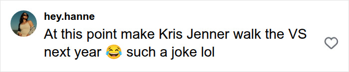 Comment mocking Kylie Jenner Victoria's Secret appearance as a joke Comment mocking Kylie Jenner Victoria's Secret appearance as a joke