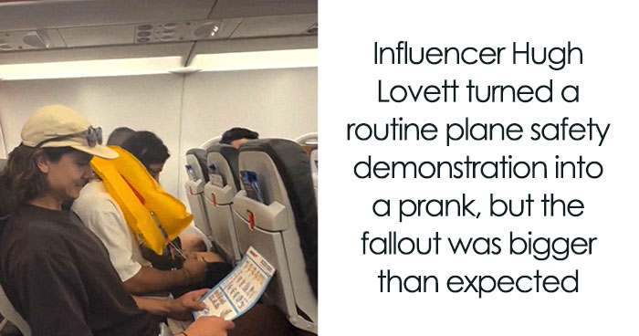 Influencer Hugh Lovett Turned A Plane Safety Demo Into A Joke, And It Backfired Spectacularly