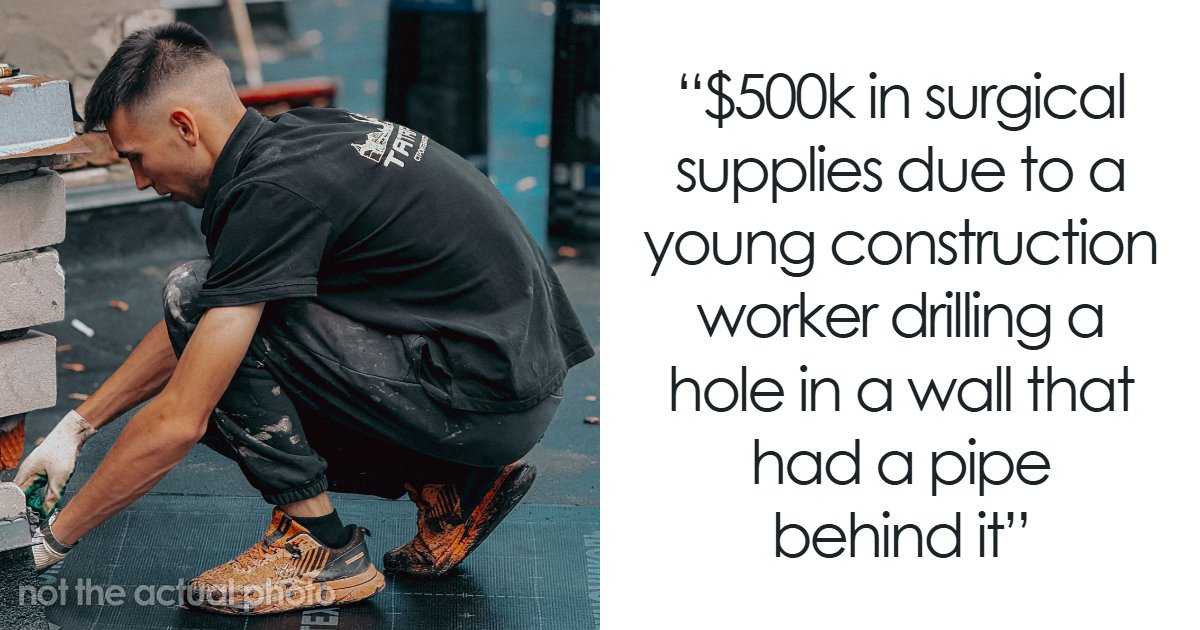 “$500K In Surgical Supplies”: 57 Times People Made Extremely Expensive ...