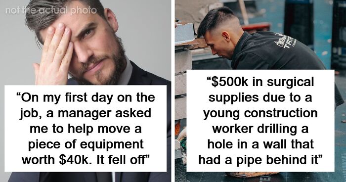 57 Times A Single Slip-Up Turned Into A Massive Bill, As Told By The People Who Watched It Happen Live