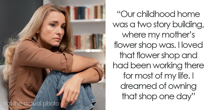 Mom’s Favorite Daughter Gets The House And Business, Her Sister Gets A Reason To Walk Away For Good