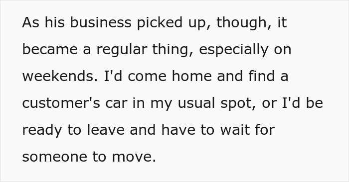 Text post describing frequent parking conflicts in a driveway caused by a neighbor's business Text post describing frequent parking conflicts in a driveway caused by a neighbor's business