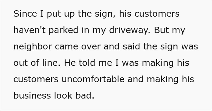 Text snippet explaining the neighbor's reaction to the driveway parking price sign. Text snippet explaining the neighbor's reaction to the driveway parking price sign.