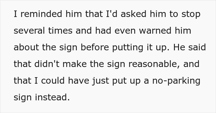 Text snippet detailing a conversation about warnings given before placing a driveway parking sign. Text snippet detailing a conversation about warnings given before placing a driveway parking sign.