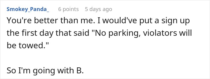Online comment suggesting a no parking sign for unauthorized driveway parking by neighbor customers Online comment suggesting a no parking sign for unauthorized driveway parking by neighbor customers