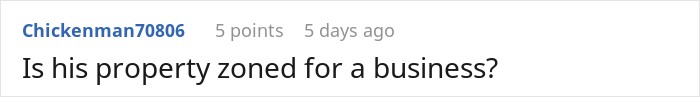 Online comment questioning if a neighbor’s property is properly zoned for running a business. Online comment questioning if a neighbor’s property is properly zoned for running a business.