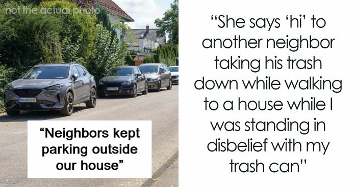 Guy Gets Fed Up With Guests Blocking His Driveway And Makes One Driver Regret Her Parking Choice