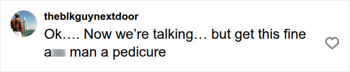 Fan comment online regarding a star's grooming habits and needing a pedicure after photoshoot