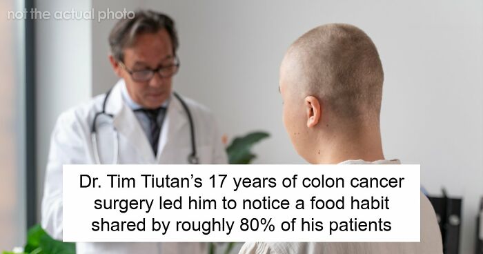 Doctor Operates On Colon Cancer Patients For 17 Years And Keeps Seeing The Same Foods Behind Them