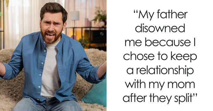 30 People Reveal The Moments That Finally Got Them Disowned By Their Families