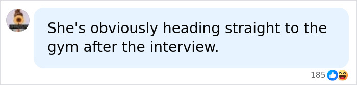 Comment mentioning interviewee heading to gym after interview