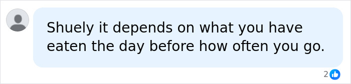 A comment discussing how often you should go to the toilet based on food intake. A comment discussing how often you should go to the toilet based on food intake.