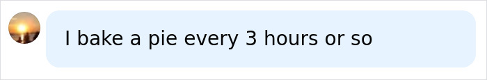 A humorous comment about going to the toilet every 3 hours. A humorous comment about going to the toilet every 3 hours.