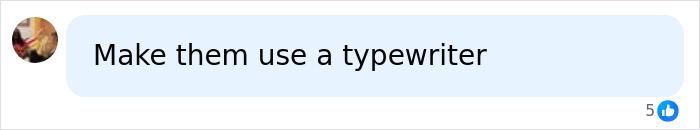 Facebook comment proposing typewriters for UC Berkeley professor students homework