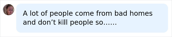 A online comment discussing family history and bad homes following the Oregon elementary school tragedy.