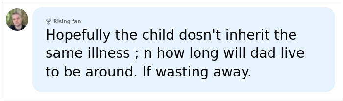 A social media comment about the hereditary aspects of the disabled husband of the interabled couple. A social media comment about the hereditary aspects of the disabled husband of the interabled couple.