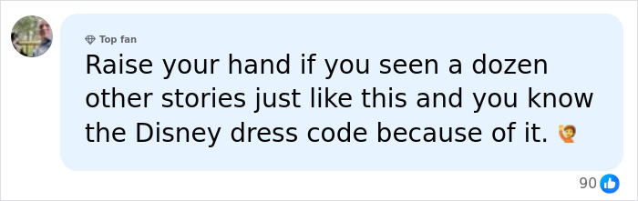 A social media comment discussing the Disney World guest dress code policy. A social media comment discussing the Disney World guest dress code policy.