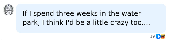Comment about spending weeks in water park and going crazy related to family resort attack