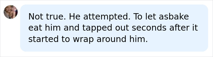 Man Lets A Giant Snake Try To Swallow Him, Says A Much Smaller Animal Hurt Far More