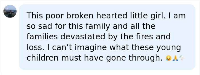A social media comment expressing sadness for Chad Lowe daughter Fiona and families devastated by fires.