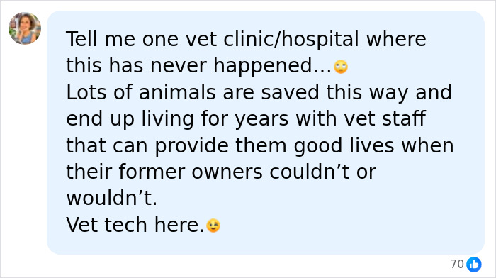 A comment from a vet tech explaining how animals are saved by vet clinic staff instead of being put to sleep. A comment from a vet tech explaining how animals are saved by vet clinic staff instead of being put to sleep.