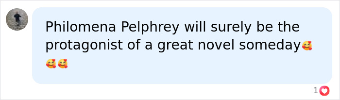 Comment praising Philomena Pelphrey as a future novel protagonist Comment praising Philomena Pelphrey as a future novel protagonist