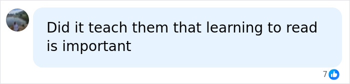 A comment asking if Katie Zacharia final day taught her kids that learning to read is important. A comment asking if Katie Zacharia final day taught her kids that learning to read is important.