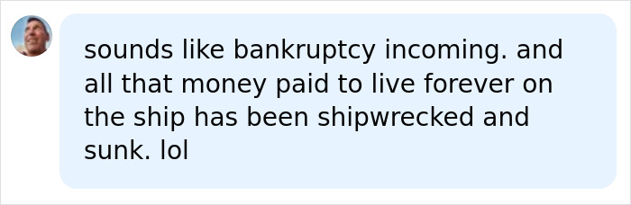 Social media comment discussing financial risks for passengers on a permanent cruise.