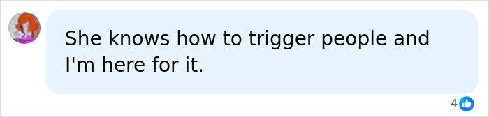 Online user comment about Sydney Sweeney knowing how to trigger people in her latest ad campaign.