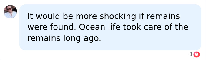 A comment about Titanic human remains disappearing due to ocean life. A comment about Titanic human remains disappearing due to ocean life.
