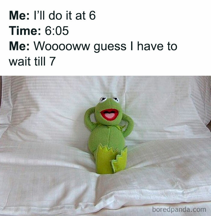 Funny Kermit procrastination memes about delaying tasks until the next hour