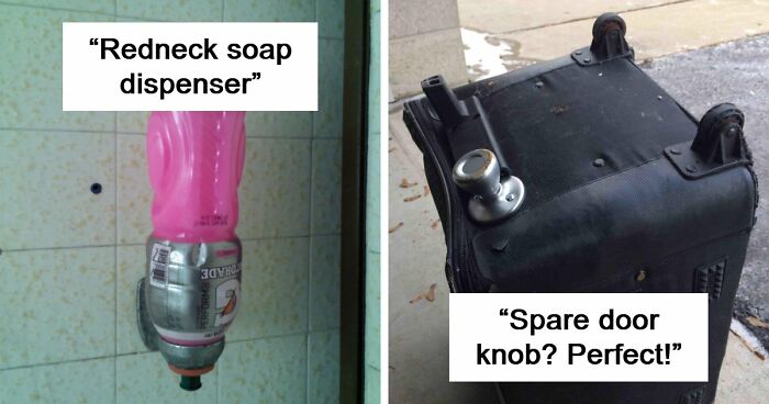70 Redneck Fixes That Shouldn’t Work But Somehow Get The Job Done