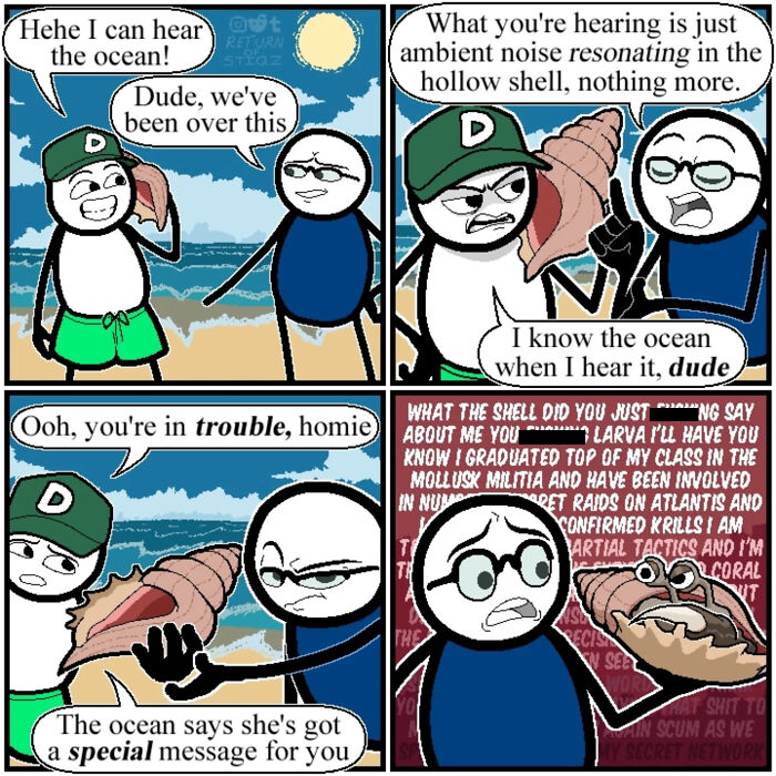 Four-panel webcomic where a man listens to a seashells special message on the beach with unexpected endings.