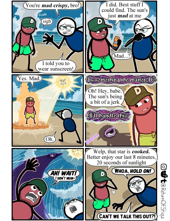 Funny comic with silly humor about a sunburned stick figure arguing with the sun.