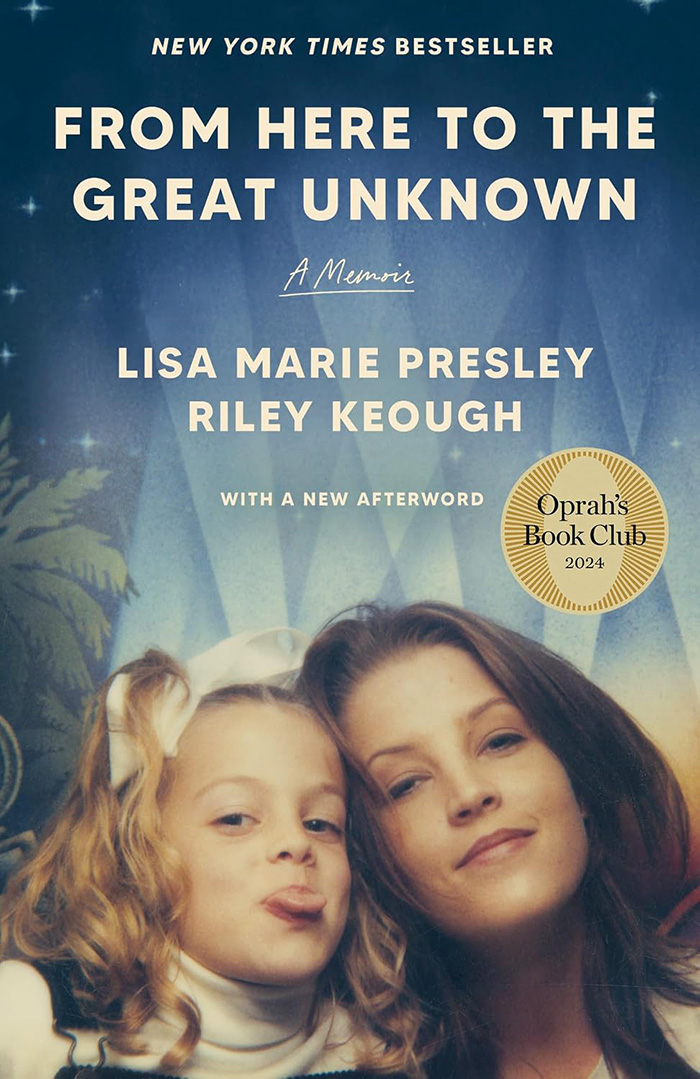 Book cover of From Here to the Great Unknown memoir by Lisa Marie Presley and Riley Keough.