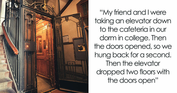 62 People Share The Scariest Few Seconds Of Their Lives, And Explain How They Survived