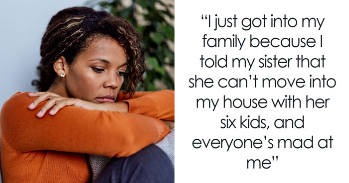 Family Drags Woman For Refusing To House Pregnant Sister And 6 Kids, She Wants To Know Why Nobody Else Is Opening Their Door