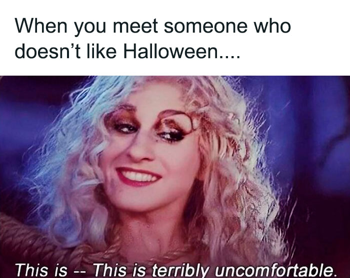 Spooky season meme of Sarah Jessica Parker in Hocus Pocus looking uncomfortable about someone who dislikes Halloween.