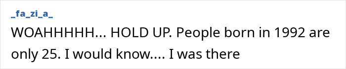 A humorous user comment about age and the era of the Stacy's Mom video A humorous user comment about age and the era of the Stacy's Mom video