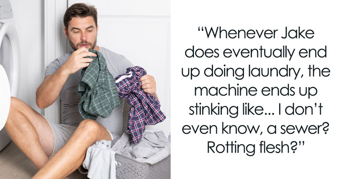 Grown Man Hates Doing Laundry, Doesn’t Understand Why His Family Calls Him Out On His Stinky Clothes